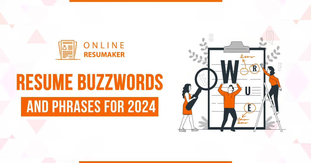 Resume Buzzwords and Phrases What to Include and Avoid in 2024